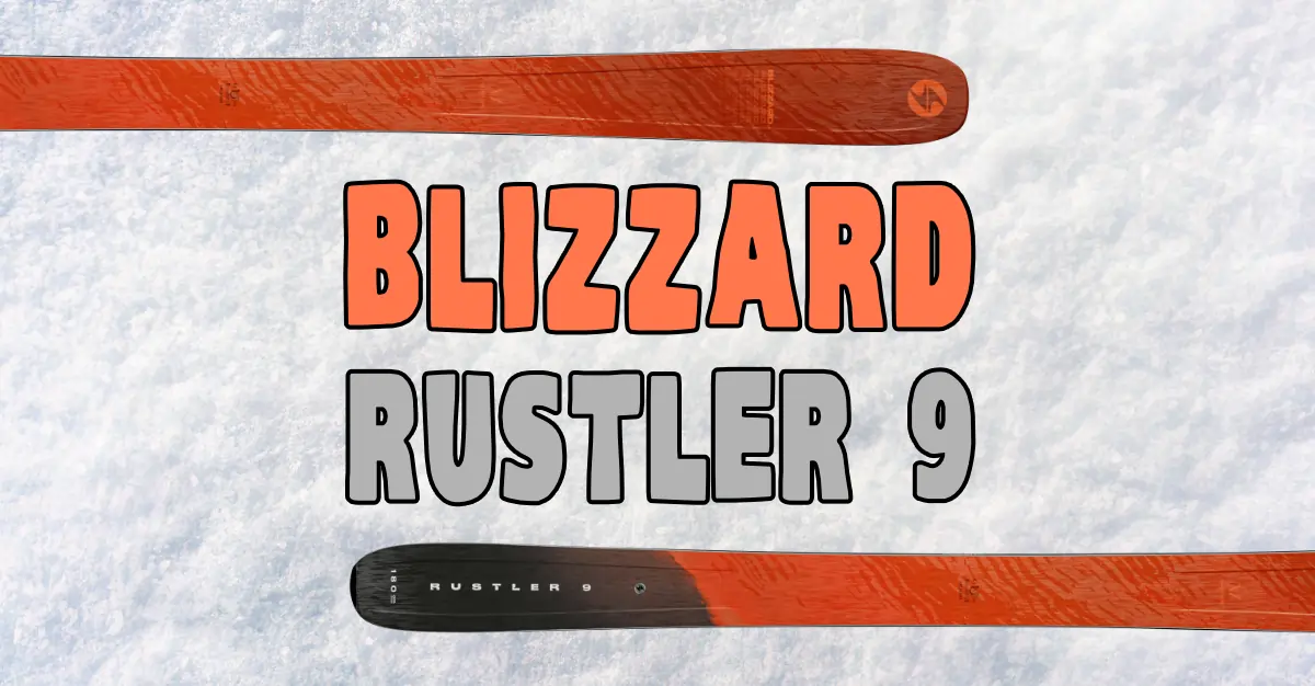 Blizzard Rustler 9 Review
