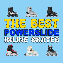 Best Powerslide Inline Skates