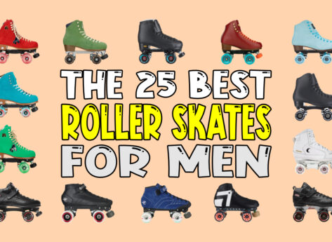 The Best 25 Roller Skates for Men of 2023