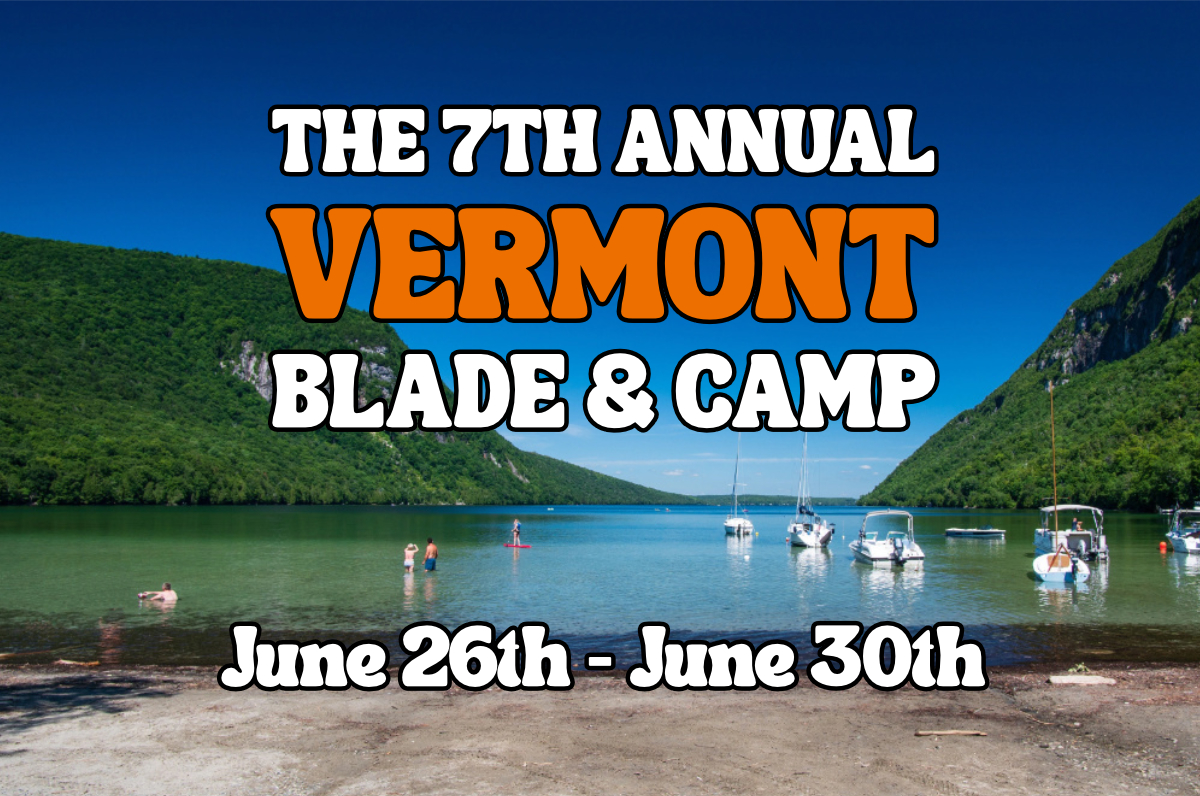 7th Annual Vermont Blade and Camp